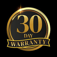 30 DAY WARRANTY